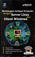 Membangun Jaringan Komputer Dengan Server Linux Dan Client Windows