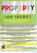 Property Top Secret: Buku Pintar Bisnis & Investasi Properti Di Era Revolusi Industri 4.0