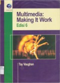 Multimedia : Making It Work, Edisi 6