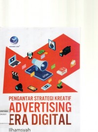 Pengantar Strategi Kreatif:  Advertising Era Digital
