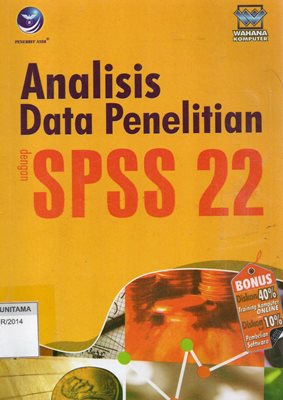 Analisis Data Penelitian Dengan SPSS 22