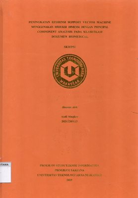 Peningkatan Efisiensi Support  Vector Machine Menggunakan Reduksi Dimensi Dengan Principal Conponent Analysis Pada Klasifikasi Dokumen Biomedical