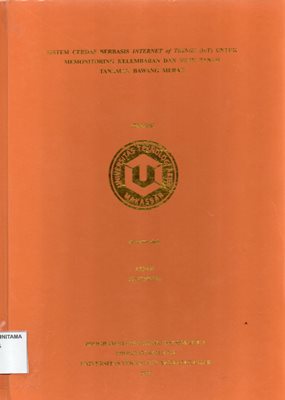 System CErdas Berbasis Internet Of Things (IoT) Untuk Memonitoring Kelembaban Dan Suhu Tanah Tanaman Bawang Merah