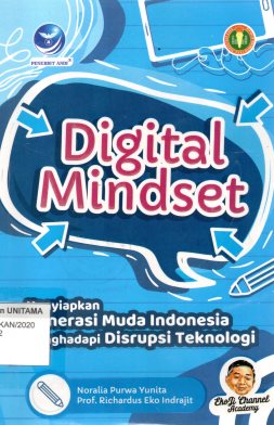Digital Mindset: Menyiapkan Generasi Muda Indonesia Menghadapi Disrupsi Teknologi