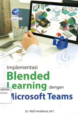 Implementasi Blended Learning Dengan Microsoft Teams