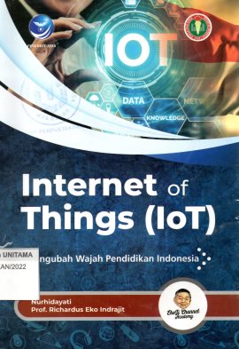 Internet Of Things(IoT): Mengubah Wajah Pendidikan Indonesia