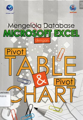Mengelola Database Microsoft Excel Dengan PivotTable & PivotChart