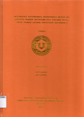 Implementasi Watermarking Mengunakan Metode DFT (Discrete Fourier Transform) Pada Dokumen Digital Online Aplikasi Layanan Masyarakat
