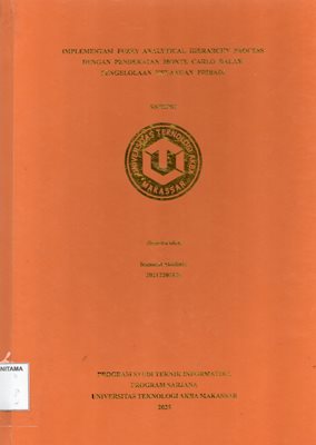 Implementasi Fuzzy Analytical Hierarchy Process Dengan Pendekatan Monte Carlo Dalam Pengelolaan Keuangan Pribadi