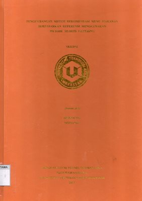 Pengembangan Sistem Rekomendasi Menu Makanan Berdasarkan Referensi Menggunakan Metode Hybrid Filtering