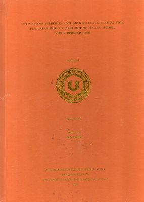 Optimalisasi Pemilihan Unit Motor Lelang Sebagai Stok Penjualan Pada CV. Abdi Motor Dengan Metode Vikor Berbasis Web