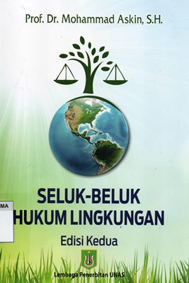 Seluk Beluk Hukum Lingkungan