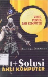 101+ Solusi Ahli Komputer
Virus, Ponsel, dan Komputer