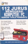 112 Jurus Menguasai Komputer/PC dengan Tools Pembantu
