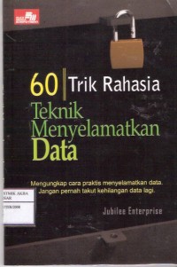 Enam Puluh Trik Rahasia Teknik Menyelamatkan Data