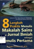 8 Langkah Praktis menulis Makalah Sains Di Jurnal Ilmiah Sebagai Penulis Pertama