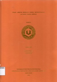 Smart Absensi Berbasis Mobile Menggunakan Location Based Service