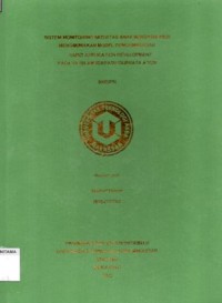 Sistem Monitoring Aktivitas Anak Berbasis Web Menggunakan Model Pengembangan Rapid Aplication Development Pada TK Islam Terpadu Qurrata A'yun