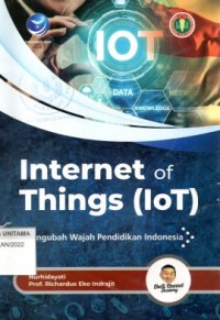 Internet Of Things(IoT): Mengubah Wajah Pendidikan Indonesia