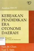 Analisis SWOT: Kebijakan Pendidikan Era Otonomi Daerah