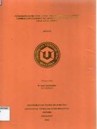 Perbandingan Metode Similarity Dengan Longest Common Subsequence Dalam Mendeteksi Plagiarisme Pada Judul Skripsi