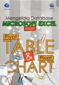 Mengelola Database Microsoft Excel Dengan PivotTable & PivotChart