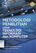 Metodologi Penelitian Untuk Teknologi Informasi Dan Komputer