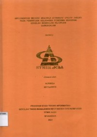 Implementasi Metode Multiple Attribute Utility Theory Pada Penentuan Kelayakan Penerima Beasiswa Sekolah Menengah Kejuruan Darussalam