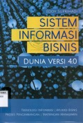 Sistem Informasi Bisnis; Dunia Versi 4.0
