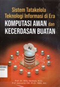 Sistem Tatakelola Teknologi Informasi Di Era Komputasi Awan Dan Kecerdasan Buatan