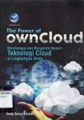 The Power Of Owncloud: Membangun Dan Mengelola sendiri Teknologi Cloud Di Lingkungan Anda