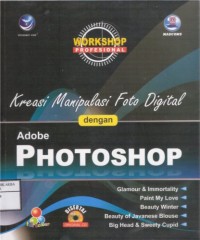 Workshop Profesional Kreasi Manipulasi Foto Digital Dengan Adobe Photoshop