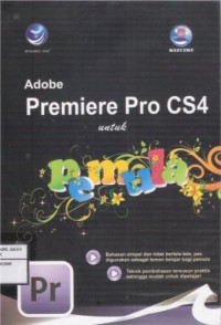 Adobe Premiere Pro CS4 Untuk Pemula