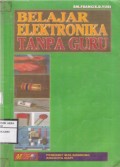 Belajar Elektronika Tanpa Guru