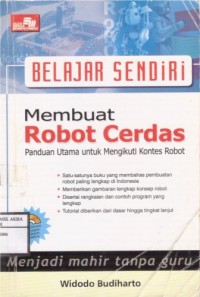 Belajar Sendiri Membuat Robot Cerdas