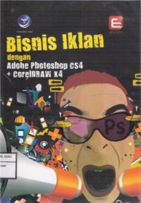 Bisnis Iklan dengan Adobe Photoshop CS4 dan CorelDRAW X4