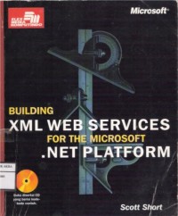 Building XML Web Services For The Microsoft.Net Platform