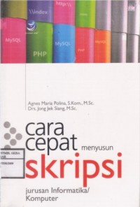 Cara Cepat Menyusun Skripsi Jurusan Informatika/Komputer