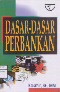 Dasar-Dasar Perbankan