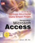 Desain Aplikasi Akuntansi Usaha Simpan Pinjam Menggunakan Microsoft Access