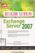 Belajar Sendiri Exchange Server 2007