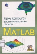 Fisika Komputasi Solusi Problema Fisika Dengan MATLAB