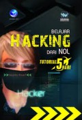 Tutorial 5 Hari
Belajar Hacking dari Nol