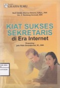 Kiat Sukses Sekretaris di Era Internet