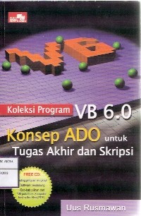 Koleksi Program VB 6.0 Konsep ADO Untuk Tugas Akhir Dan Skripsi