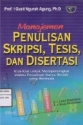 Manajemen Penulisan Skripsi, Tesis, Dan Disertasi