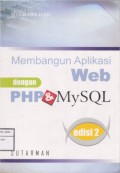 Membangun Aplikasi Web Dengan PHP Dan MySQL