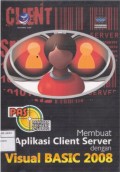 PAS Membuat Aplikasi Client Server dengan Visual Basic 2008
