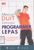 Mencari Duit Sebagai Programmer Lepas