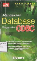 Buku Pintar Internet Mengakses Database Menggunakan ODBC